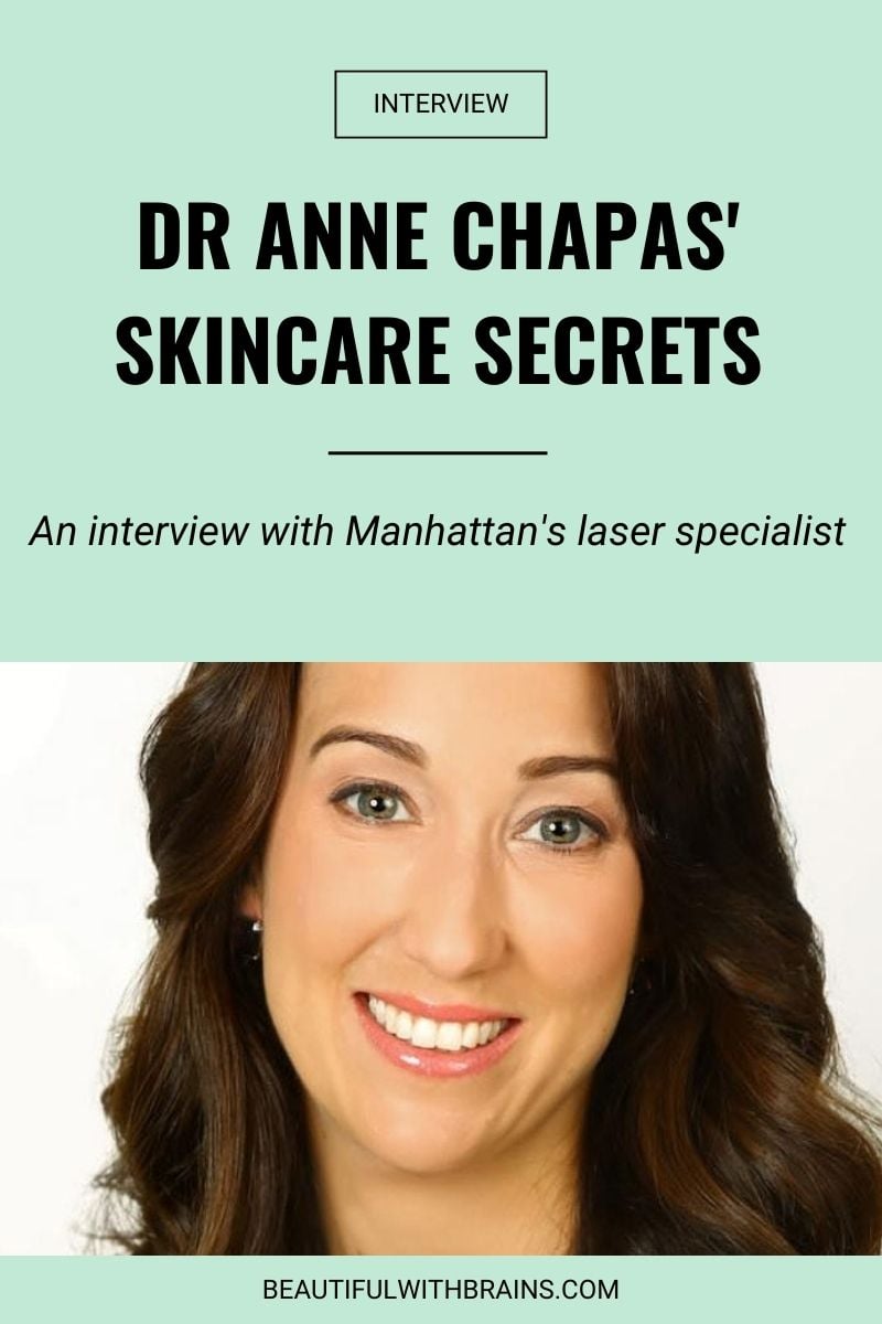 dr anne chapas skincare interview