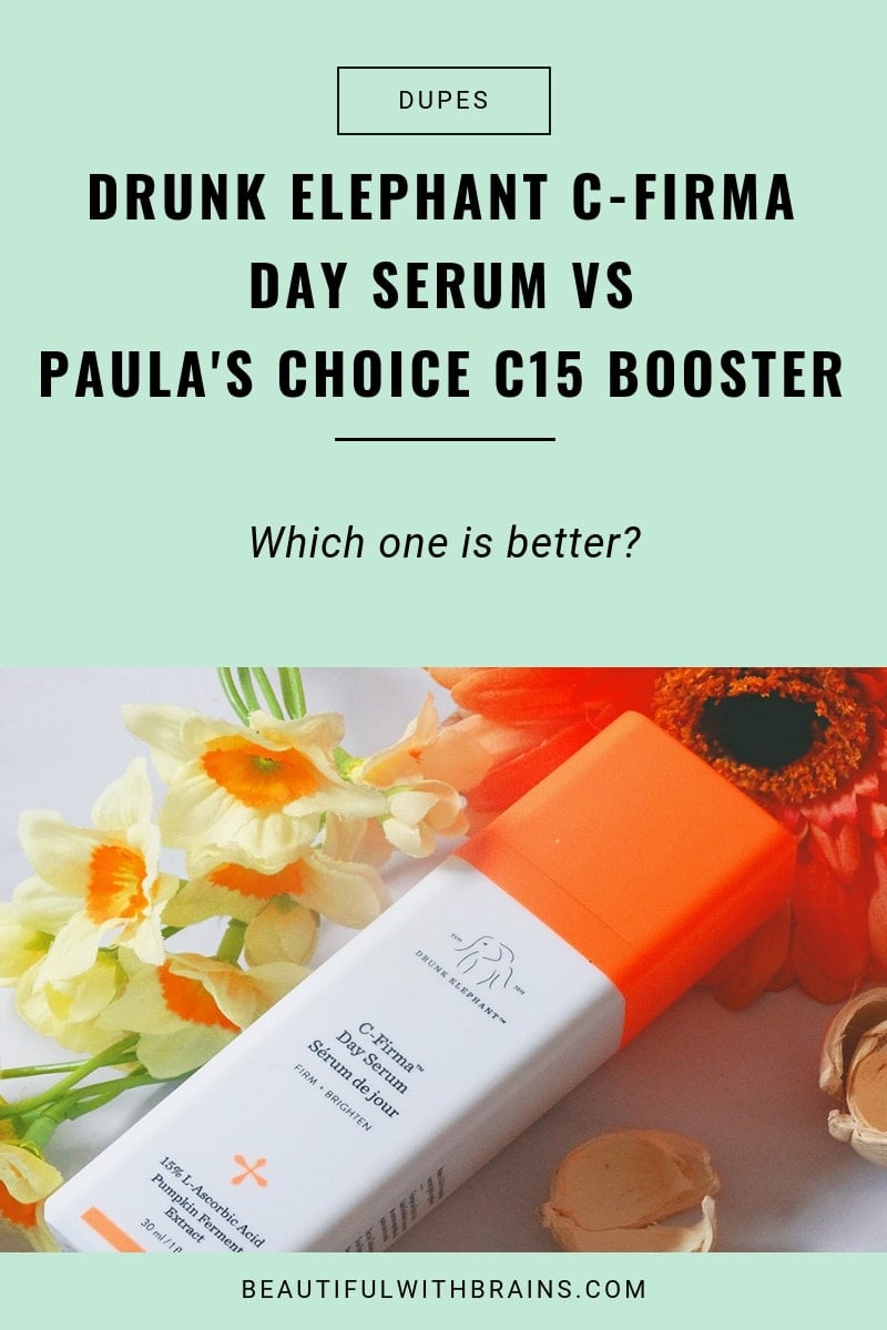 drunk elephant c-firma day serum vs paula's choice c15 booster dupes