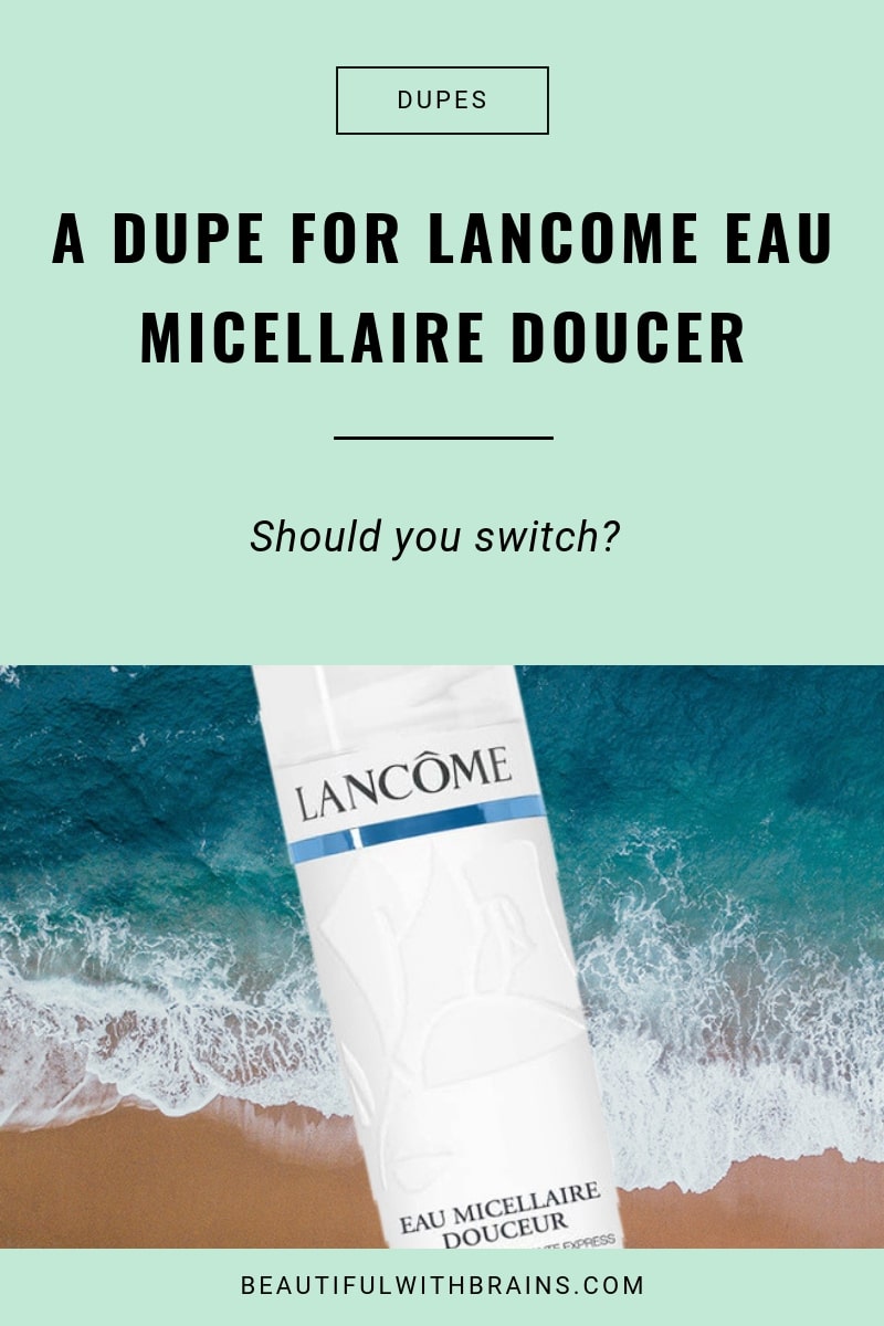 a dupe for Lancome eau micellaire douce