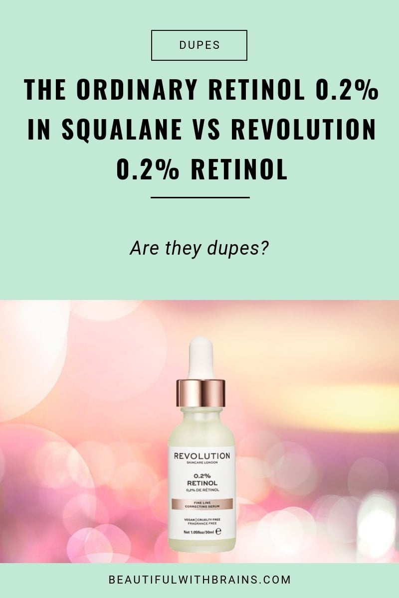 dupes the ordinary retinol in squalane vs revolution retinol serum