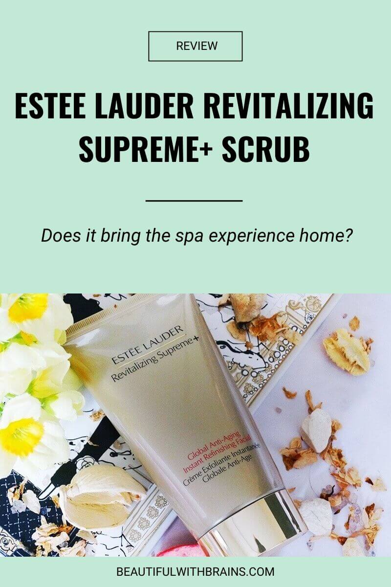 estee lauder revitalizing supreme+ scrub review