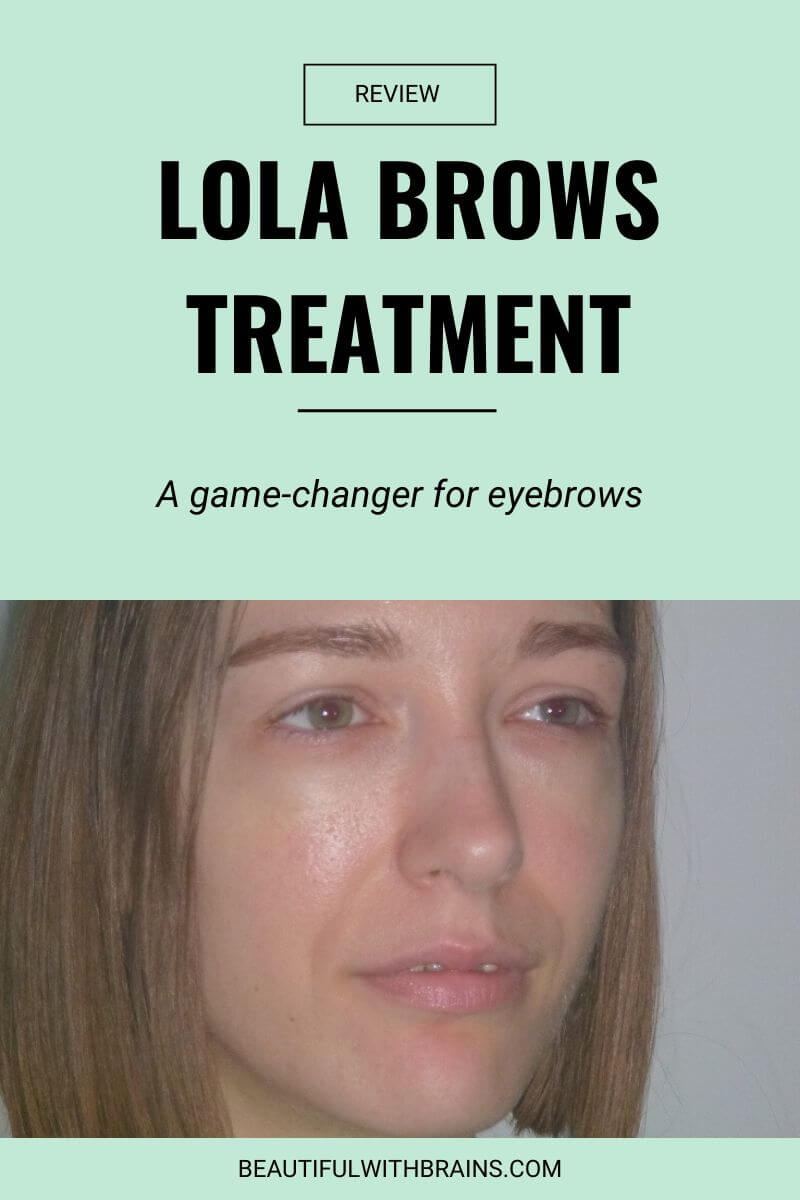 lola brows treatment review