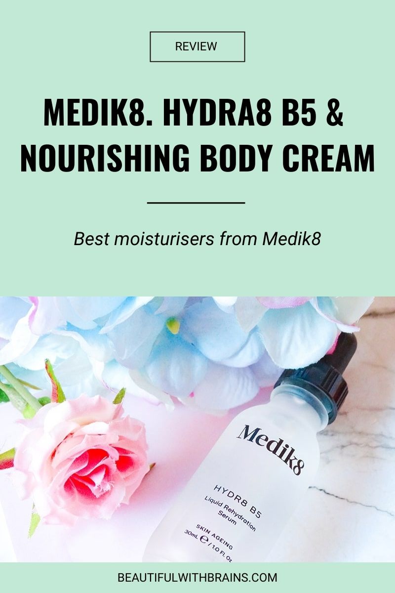 medik8 hydra8 B5 and nourishing body cream review