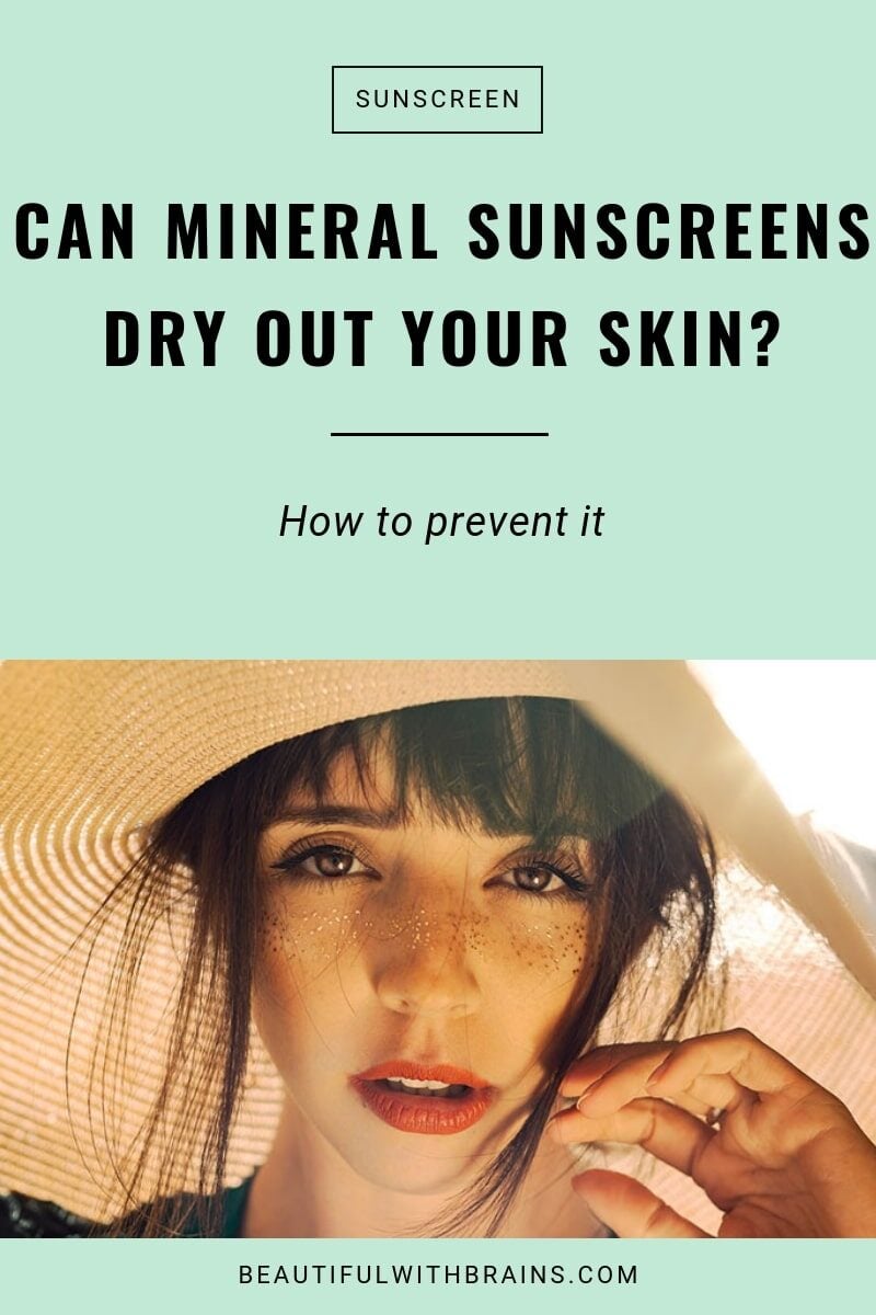 mineral sunscreen can dry out skin