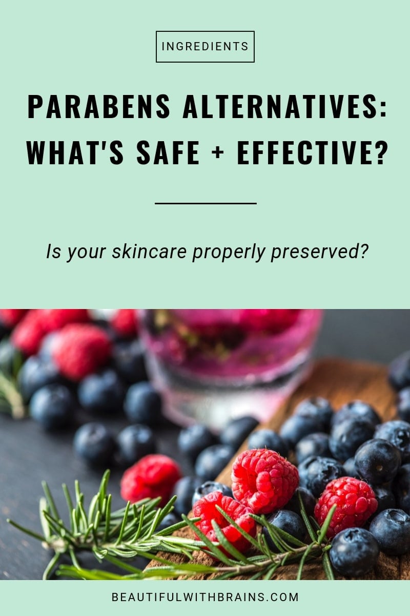 safe and effective parabens alternatives