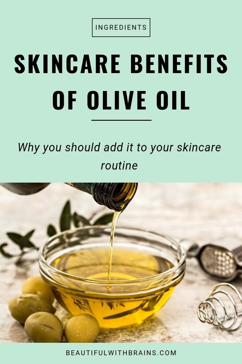 skincare benefits of olive oil