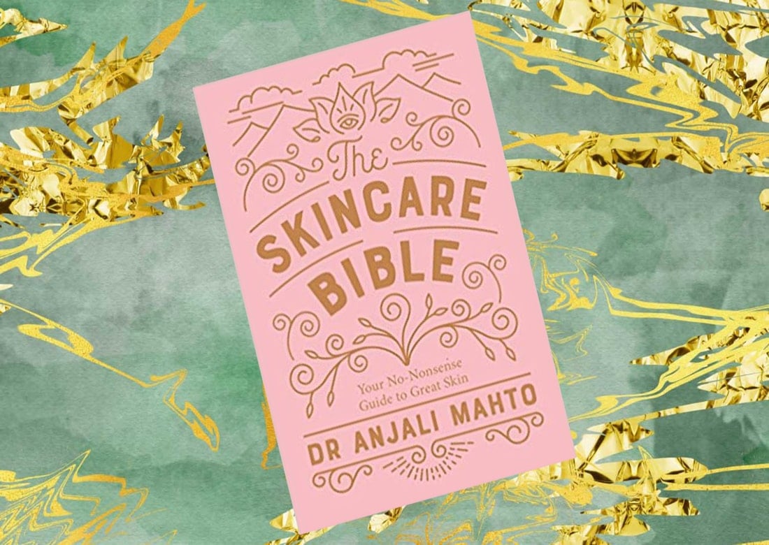 the skincare bible anjali mahto book review